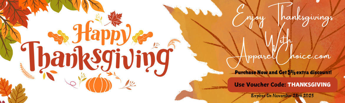 Enjoy Thanksgivings with ApparelChoice